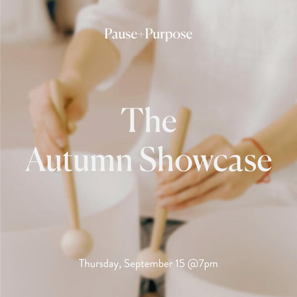 Pause + Purpose's Autumn Showcase Event visual concept of Autumn 2022.